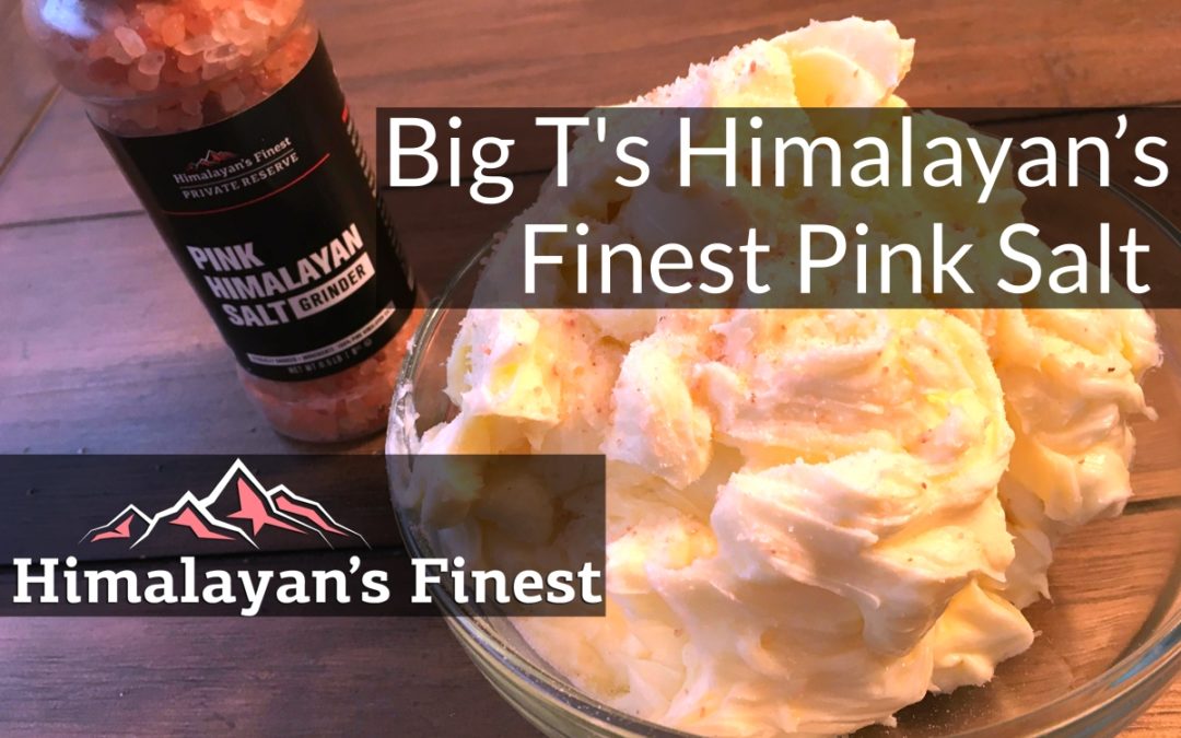 Himalayan’s Finest Pink Salt Butter