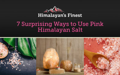 7 Surprising Ways to Use Pink Himalayan Salt