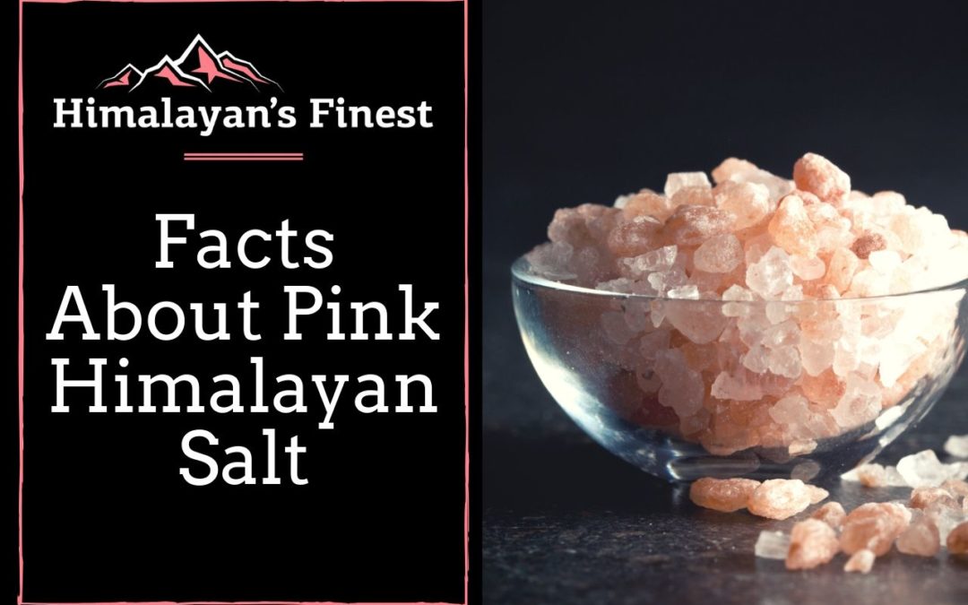 What You Need to Know About Pink Himalayan Salt